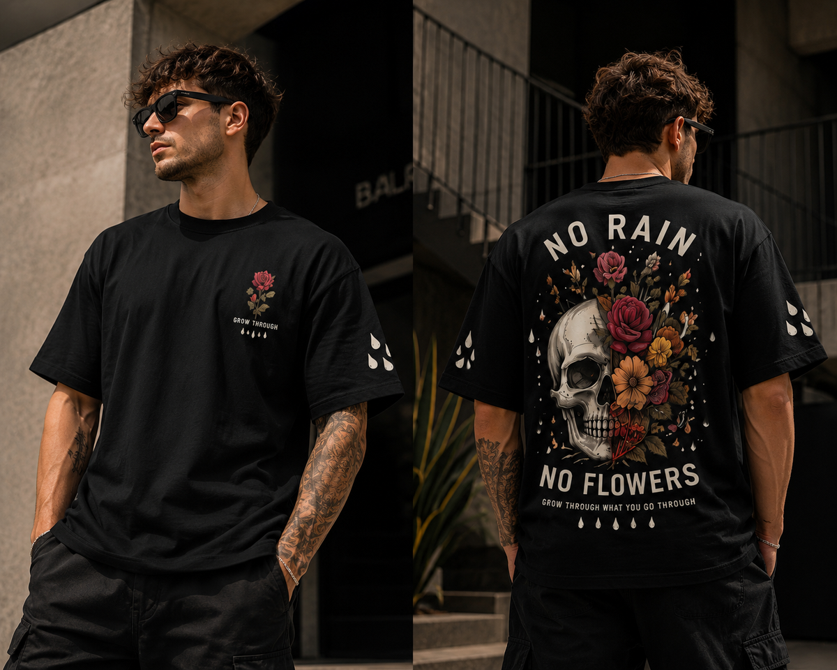 Grow Through No Rain No Flowers Oversized T-Shirt